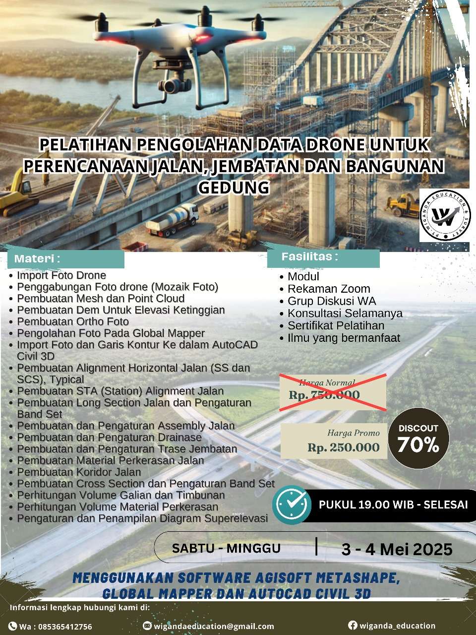 PELATIHAN PENGOLAHAN DATA DRONE UNTUK PERENCANAAN JALAN, JEMBATAN DAN BANGUNAN 